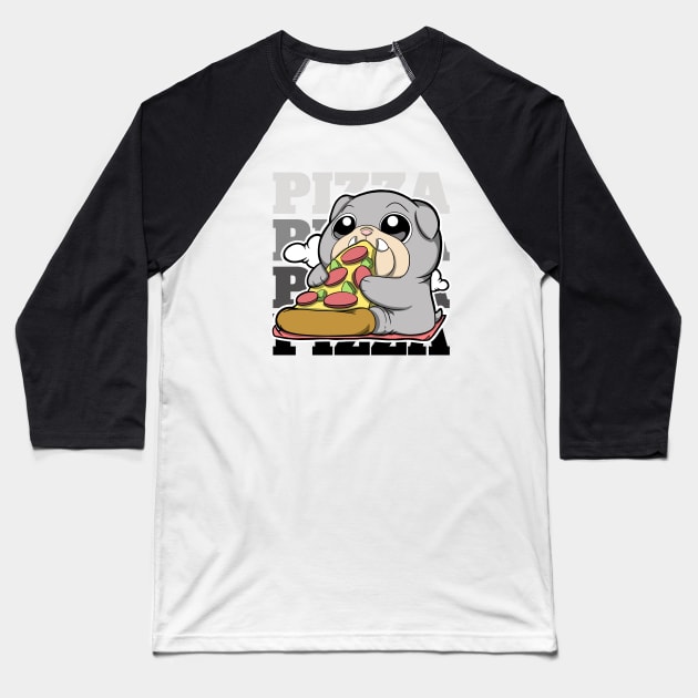 Dog eating pizza (Bulldog) Baseball T-Shirt by The Magic Yellow Bus